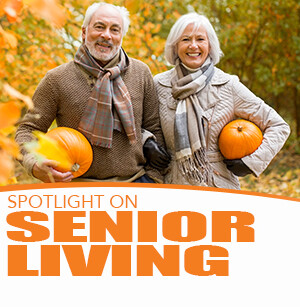 Spotlight on Senior Living - October